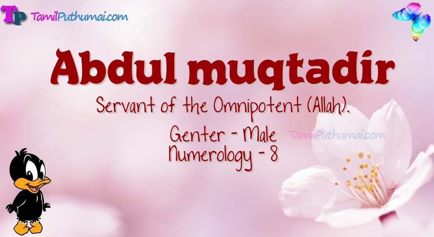 Abdul muqtadir-babyname-meaning